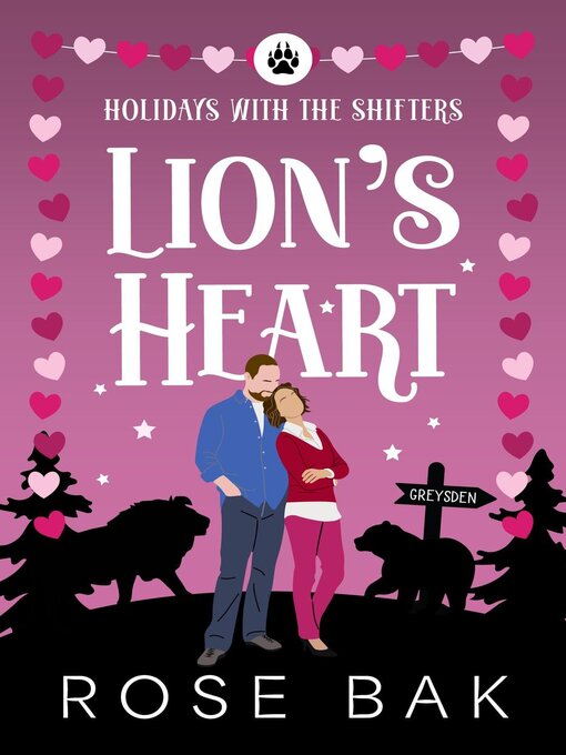 Title details for Lion's Heart by Rose Bak - Available